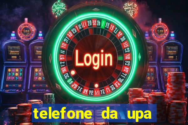 telefone da upa roberto santos